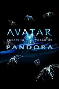 Фильм Аватар: Создание мира Пандоры (2010)